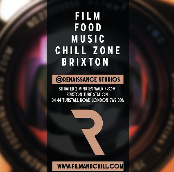 Film & Chill @Renaissance Studios